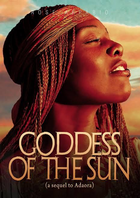 Goddess Of The Sun (Adaora Part 2) - Episode 33